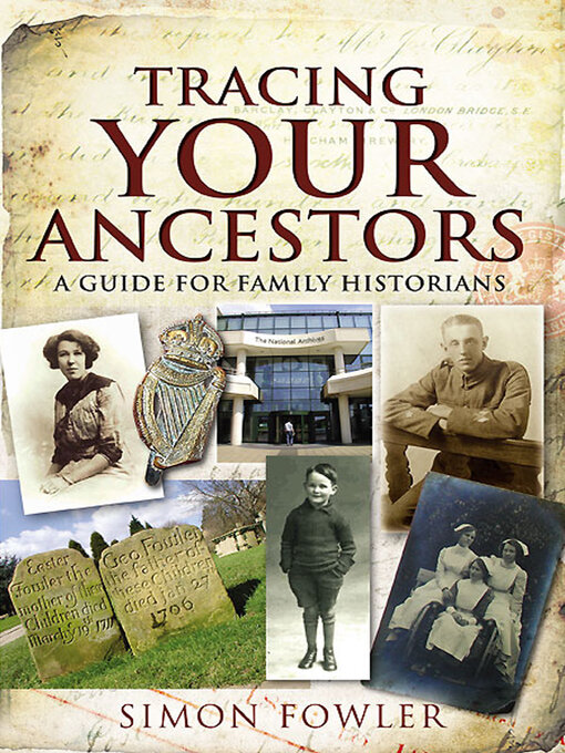 Title details for Tracing Your Ancestors by Simon Fowler - Available